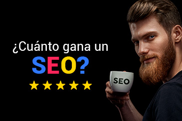 Cuanto gana un especialista en seo